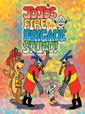 cover image of Jojo's Fire Brigade Squad